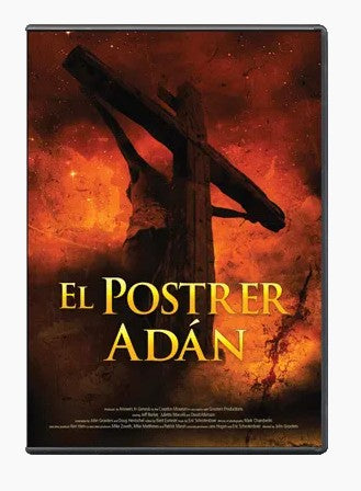 El Postrer Adán - The Last Adam  Spanish
