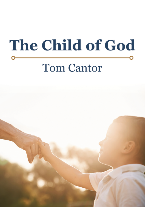 The Child of God Tract (20 pack)